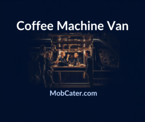 Coffee machine van for mobile catering business