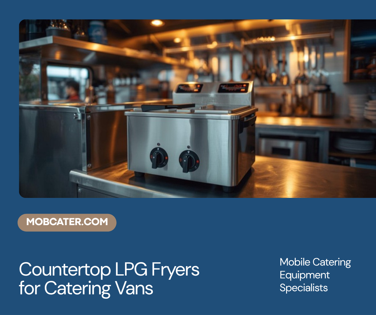 Countertop LPG fryer for mobile catering vans and food trucks