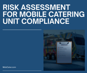 Risk assessment template for mobile catering business