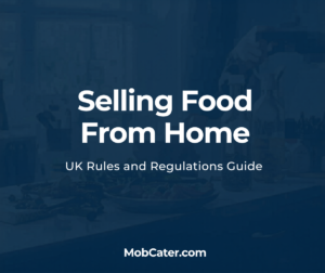 Rules on selling food from home in the UK