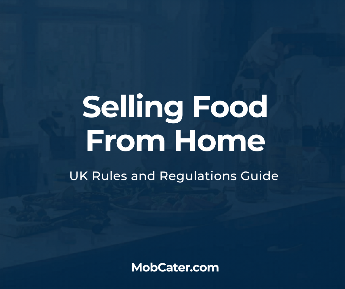 Rules on selling food from home in the UK
