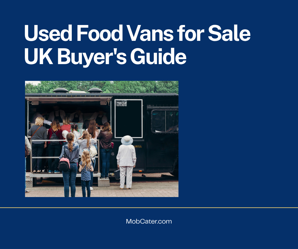 Used food vans for sale across the UK for mobile catering