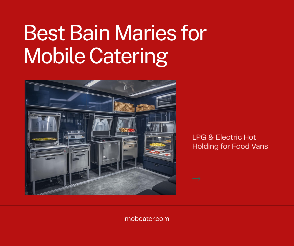LPG and electric bain marie hot holding units inside a professional food van