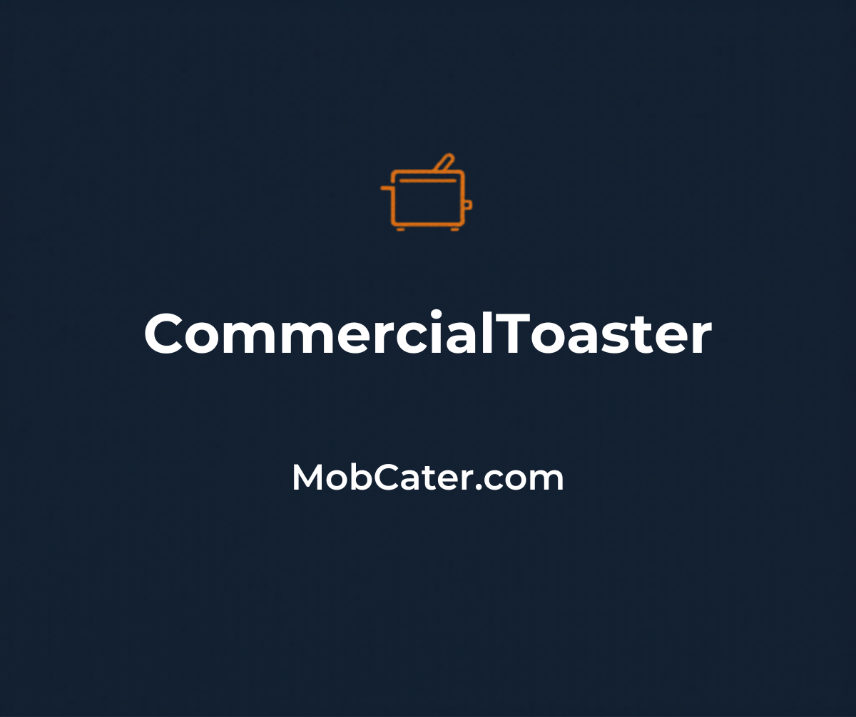 Commercial toaster for catering and food service businesses