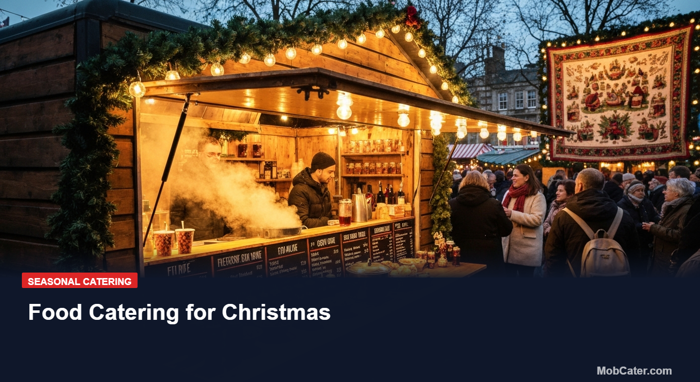 Food Catering for Christmas - Mobile Catering Equipment UK