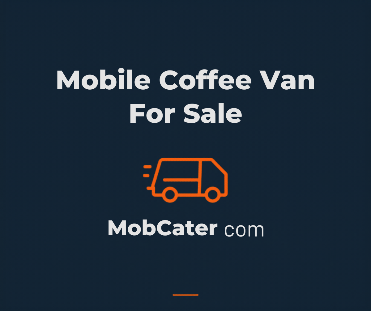 Mobile coffee vans for sale in the UK