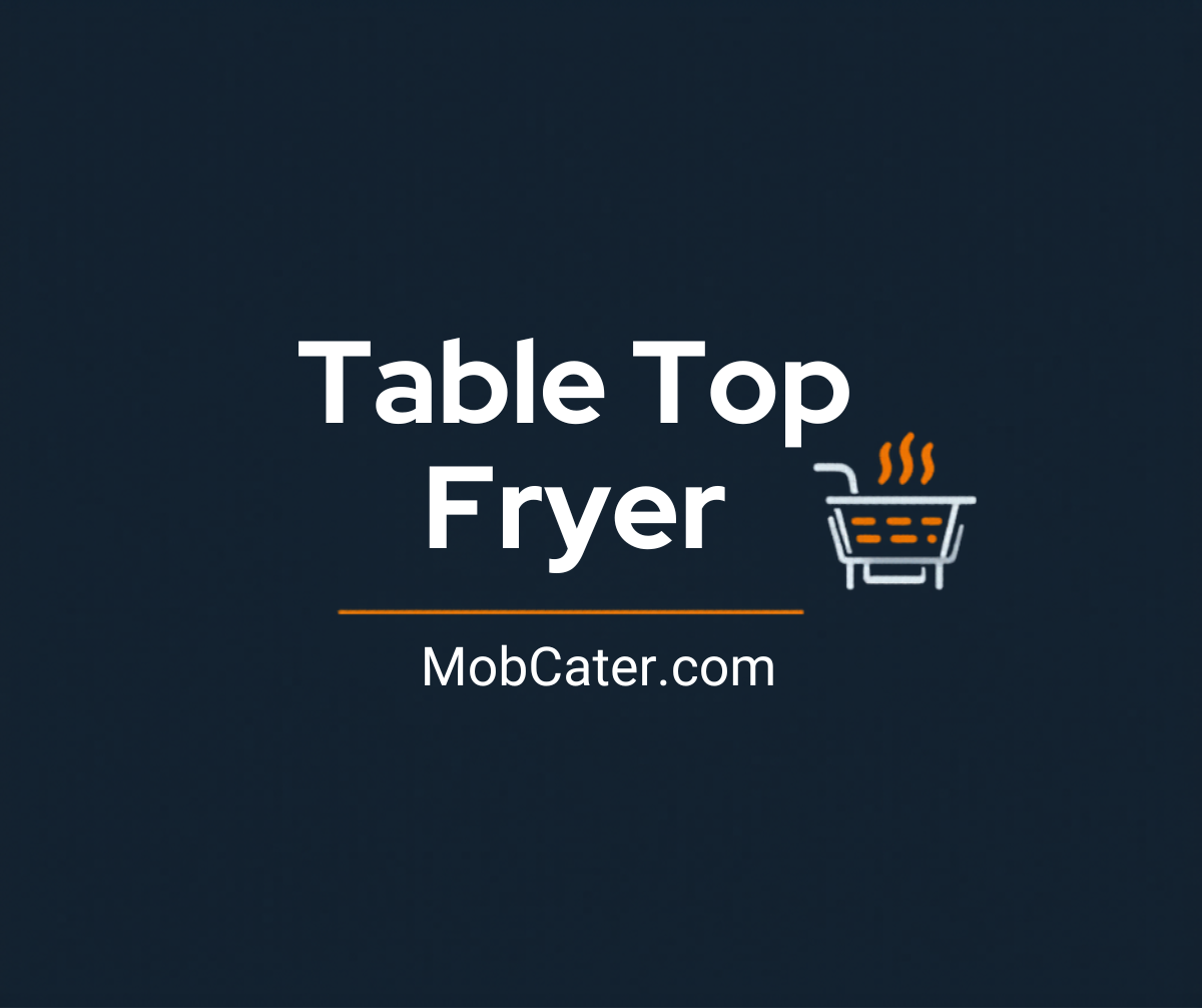 Table top fryer for mobile catering and food vans