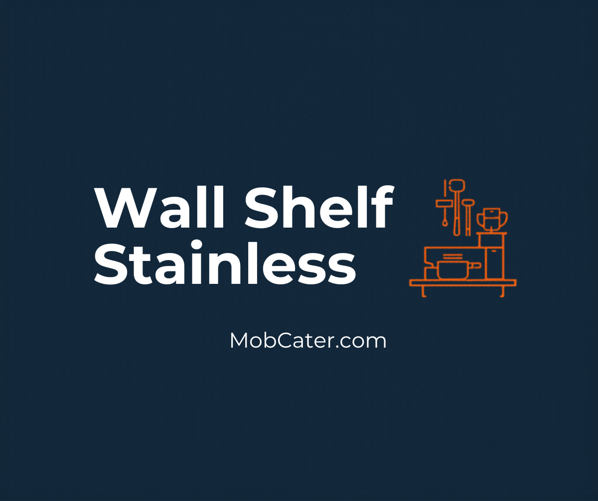 Stainless steel wall shelves for commercial catering kitchens