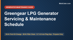 Greengear LPG generator servicing and maintenance schedule guide — oil change intervals, air filter cleaning and spark plug care for UK mobile catering